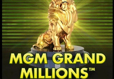 mgm grand millions|mgm grand millions slot.